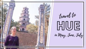 travel to Hue in summer